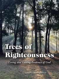 Trees of Righteousness