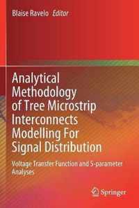 Analytical Methodology of Tree Microstrip Interconnects Modelling For Signal Dis