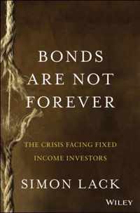 Bonds Are Not Forever