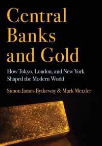 Central Banks and Gold