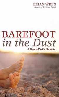 Barefoot in the Dust