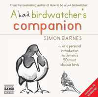 A Bad Birdwatcher's Companion