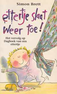 Ettertje Slaat Weer Toe