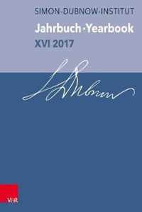 Jahrbuch des Simon-Dubnow-Instituts / Simon Dubnow Institute Yearbook XVI/2017