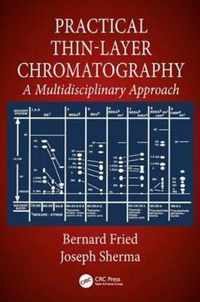 Practical Thin-Layer Chromatography