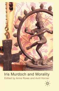 Iris Murdoch and Morality