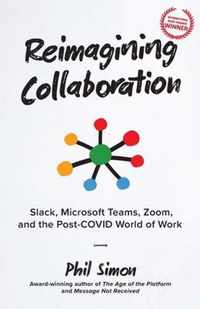 Reimagining Collaboration