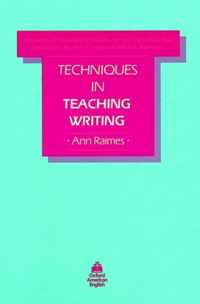 Techniques In Teaching Writing