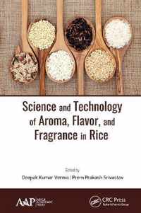 Science and Technology of Aroma, Flavor, and Fragrance in Rice