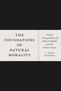 The Foundations of Natural Morality