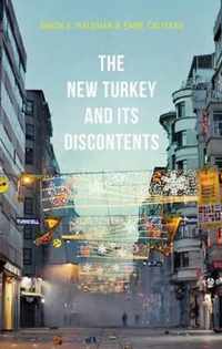 The 'New Turkey' and its Discontents