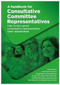 A handbook for Consultative Committee Representatives