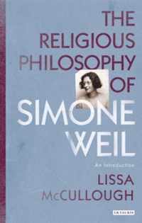 Religious Philosophy Of Simone Weil