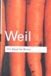 The Need for Roots: Prelude to a Declaration of Duties Towards Mankind