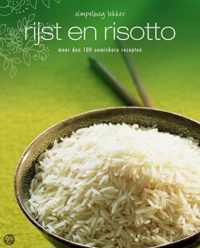 Rijst en Risotto. Simpelweg lekker