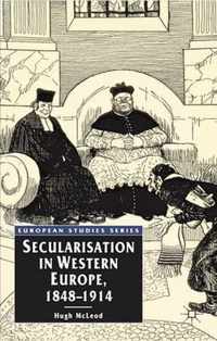 Secularisation in Western Europe, 1848-1914