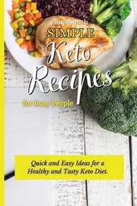 Simple Keto Recipes for Busy People