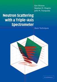 Neutron Scattering With A Triple-Axis Spectrometer