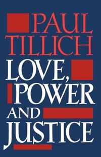 Love, Power, and Justice