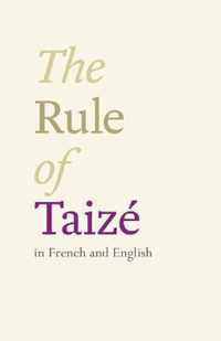 The Rule of Taize