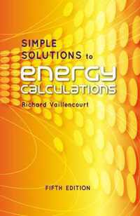 Simple Solutions to Energy Calculations