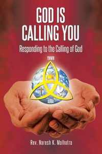 God Is Calling You