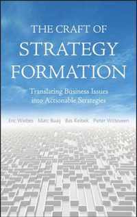 The Craft of Strategy Formation