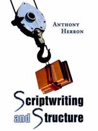 Scriptwriting and Structure