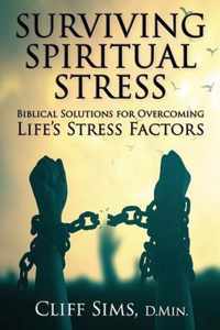 Surviving Spiritual Stress