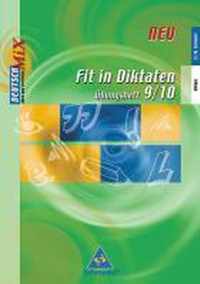 Fit in Diktaten, Übungsheft, 9./10. Schuljahr