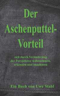 Der Aschenputtelvorteil