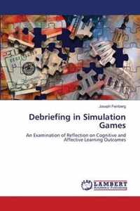 Debriefing in Simulation Games