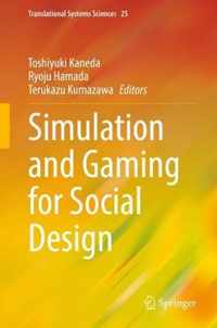 Simulation and Gaming for Social Design