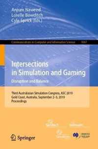 Intersections in Simulation and Gaming: Disruption and Balance