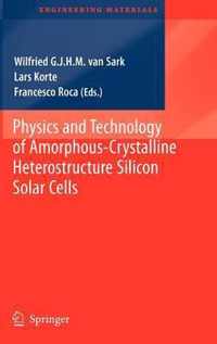 Physics And Technology Of Amorphous-Crystalline Heterostruct