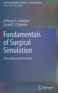 Fundamentals of Surgical Simulation