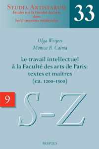 Le travail intellectuel a la Faculte des arts de Paris