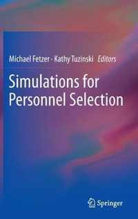 Simulations for Personnel Selection