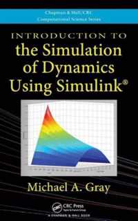 Introduction to the Simulation of Dynamics Using Simulink