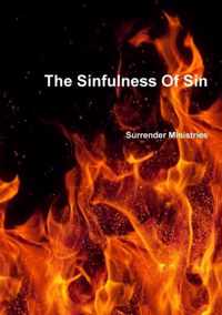 The Sinfulness of Sin