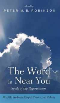 The Word Is Near You