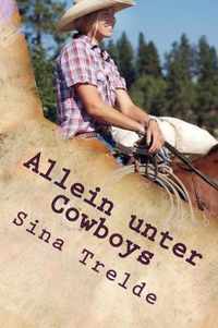 Allein unter Cowboys