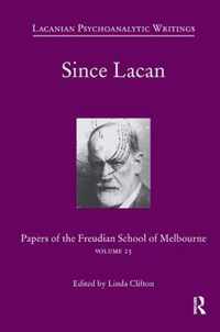 Since Lacan