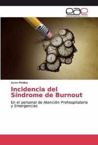 Incidencia del Sindrome de Burnout