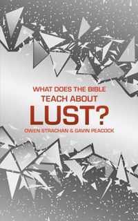 What Does the Bible Teach about Lust?