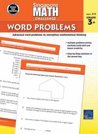 Singapore Math Challenge Word Problems, Grades 3 - 5