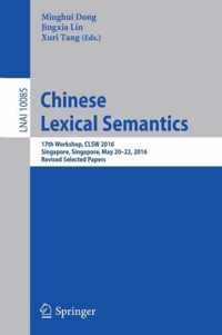 Chinese Lexical Semantics