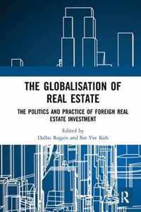 The Globalisation of Real Estate