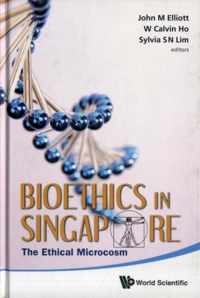 Bioethics In Singapore