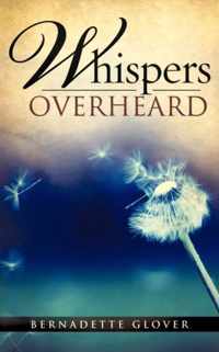 Whispers Overheard